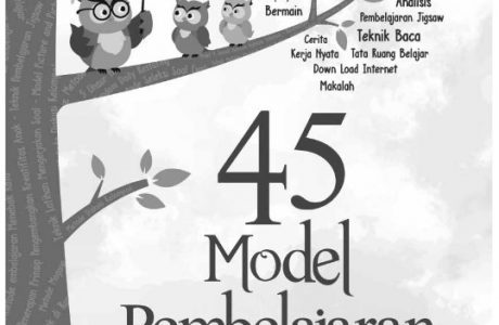 E-Book 45 Model Pembelajaran Spektakuler di Sekolah