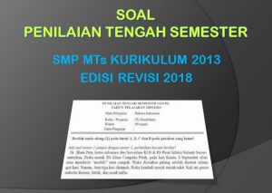 Soal PTS Bahasa Indonesia Kelas 7 SMP MTs Semester 1 K13 Edisi Revisi 2018