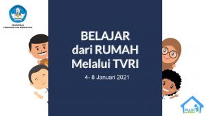Panduan dan Jadwal BDR TVRI Minggu Pertama Tahun 2021 (4 - 8 Januari 2021)