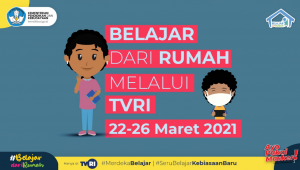 Panduan BDR TVRI Minggu Keduabelas Tahun 2021 (22 - 26 Maret 2021)